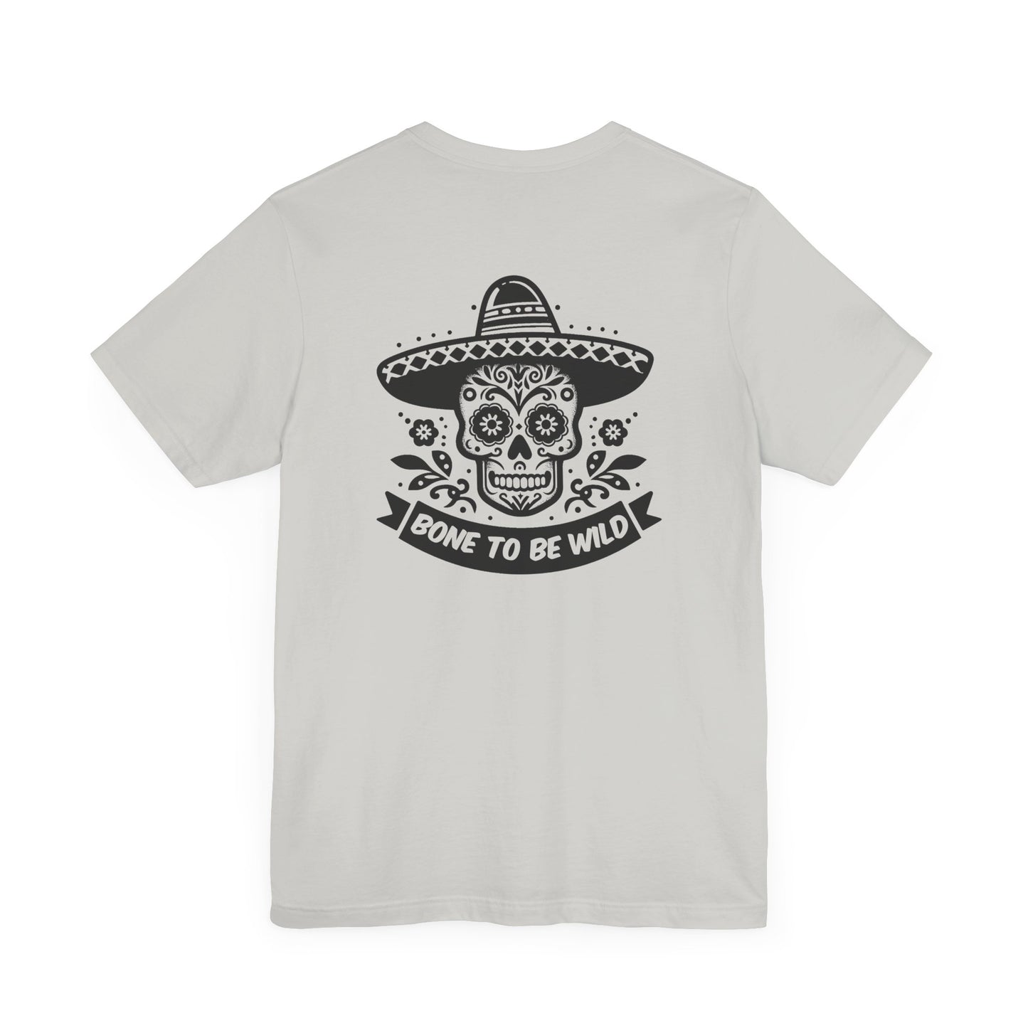 Bone To Be Wild T-Shirt
