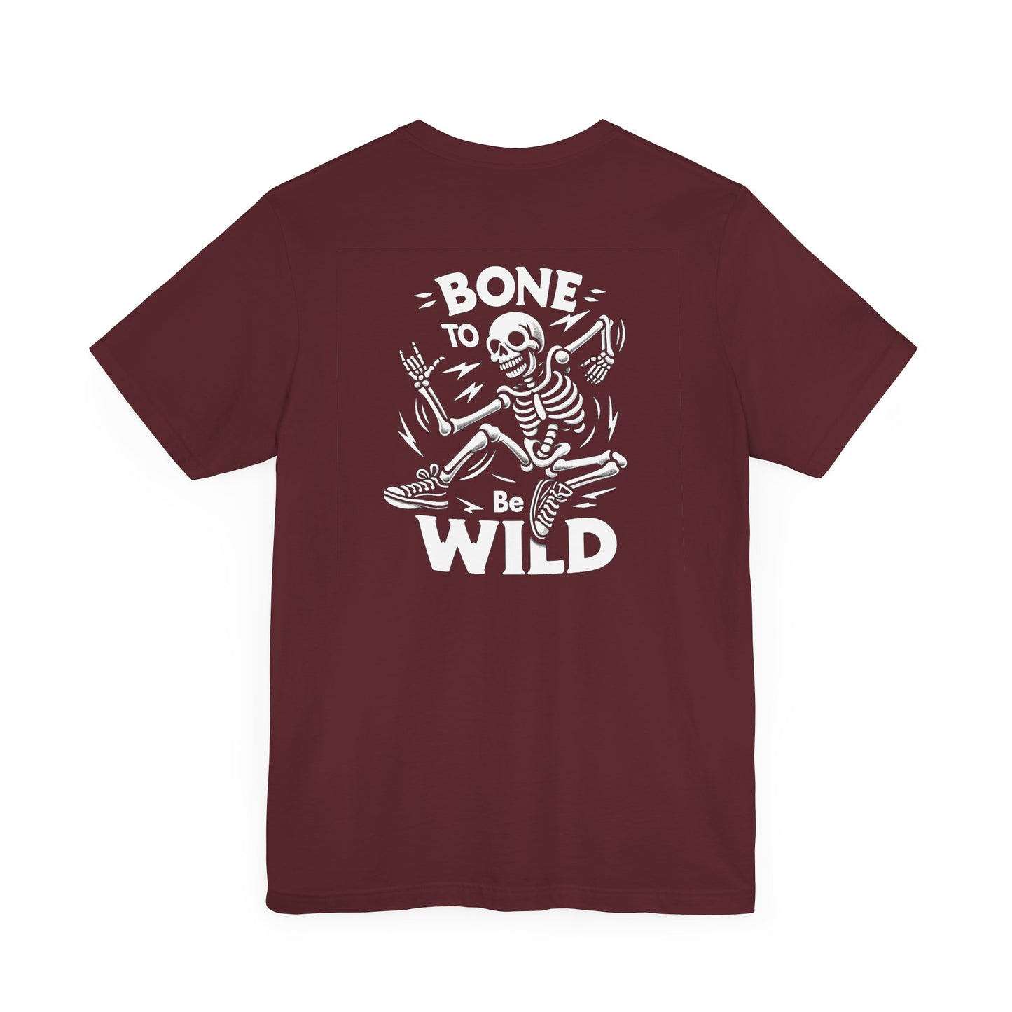 Bone To Be Wild T-Shirt | Sugar Skull T-Shirt | Skeleton Shirt | Dia De Los Muertos | Cinco De Mayo | Party