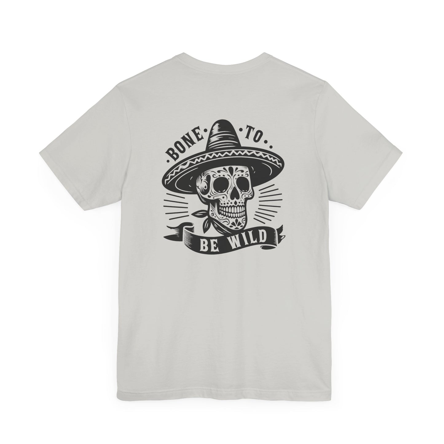 Bone To Be Wild T-Shirt