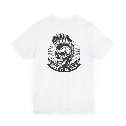 Bone To Be Wild T-Shirt