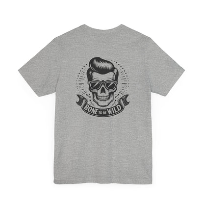Bone To Be Wild T-Shirt