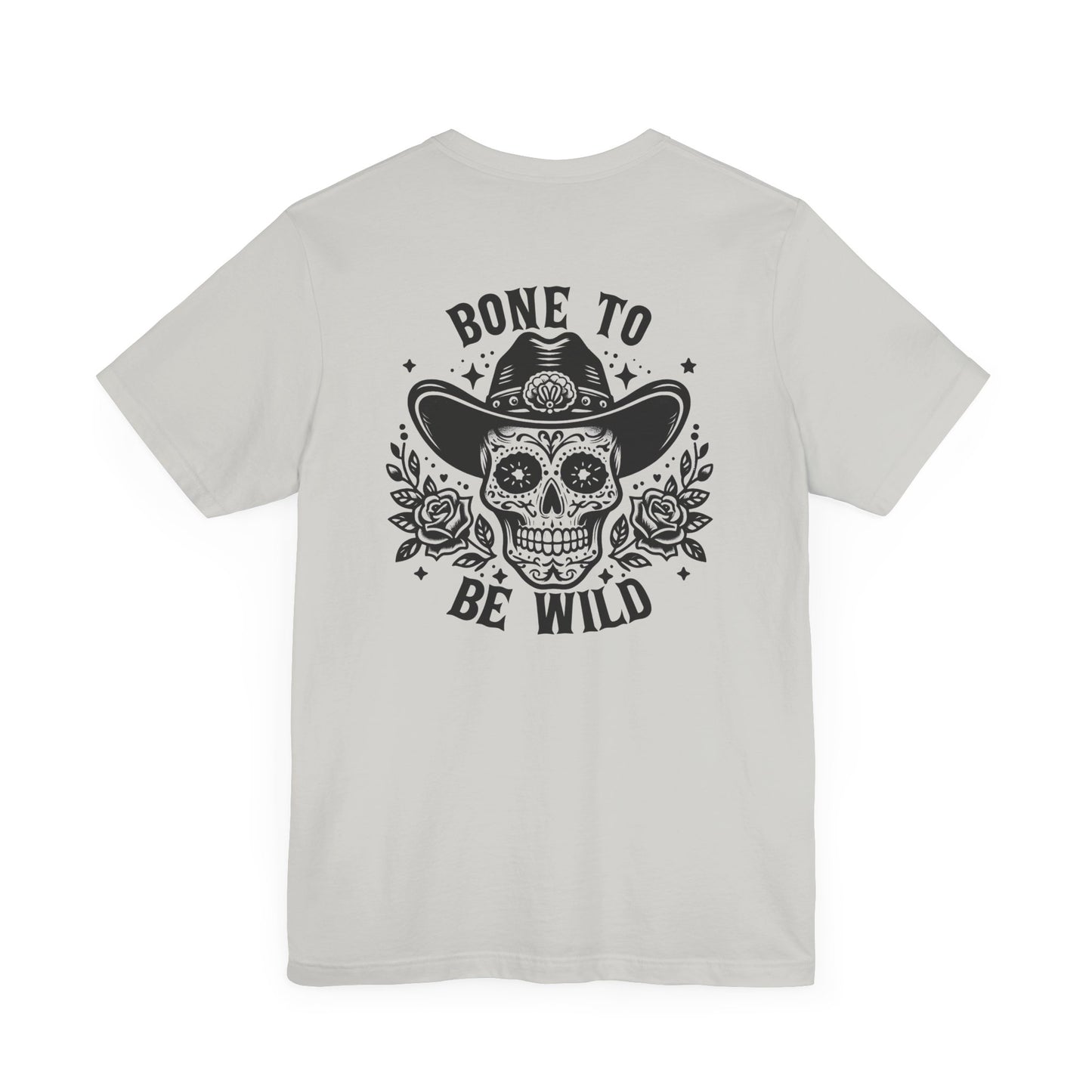 Bone To Be Wild T-Shirt