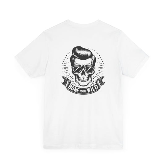 Bone To Be Wild T-Shirt