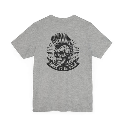 Bone To Be Wild T-Shirt