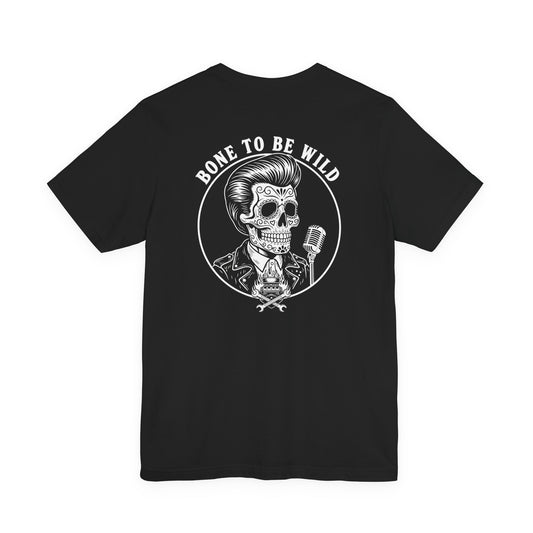 Bone To Be Wild | Sugar Skull T-Shirt | Skeleton Shirt | Hip | Cool | Rockabilly