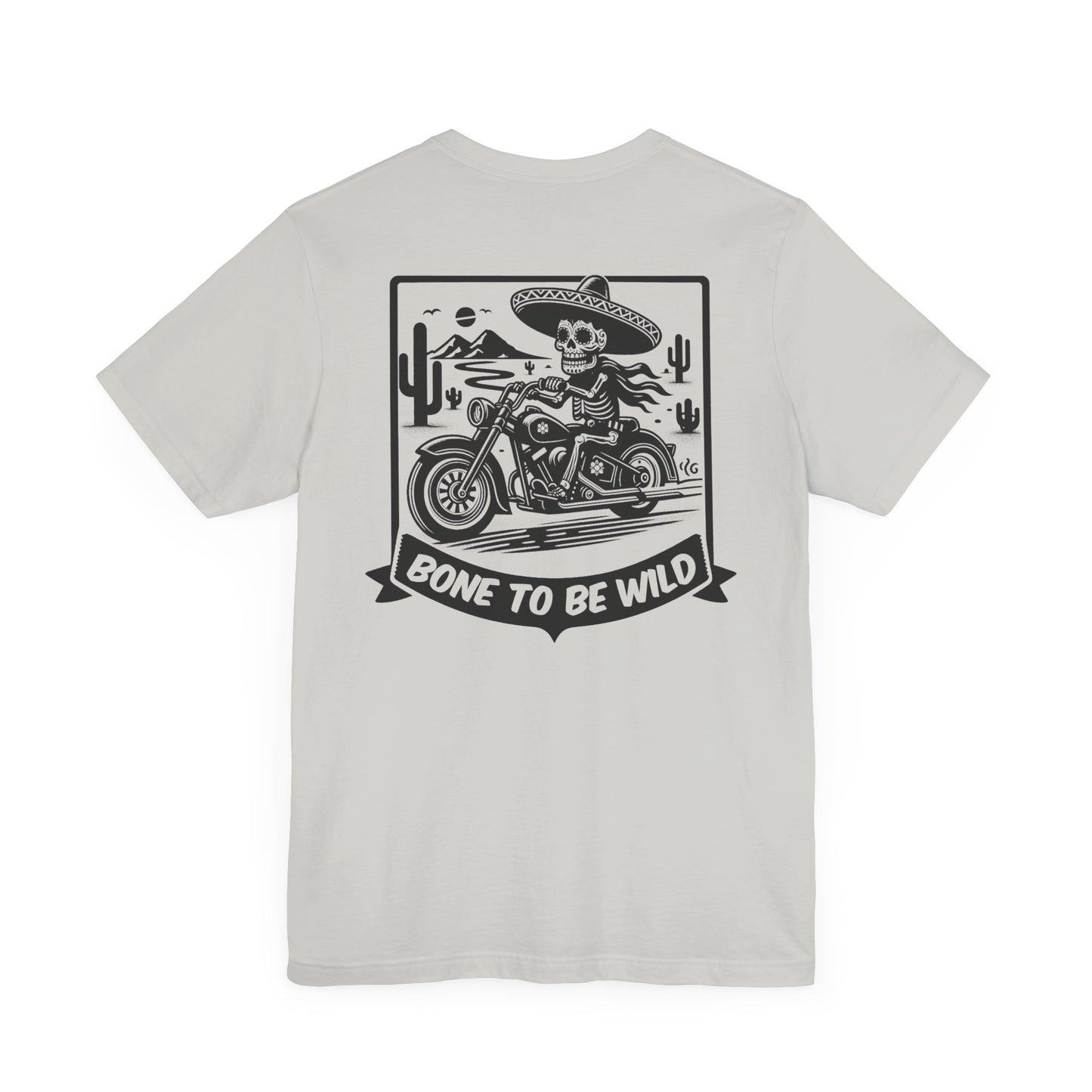 Bone To Be Wild T-Shirt