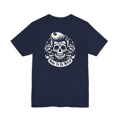 Bone To Be Wild T-Shirt